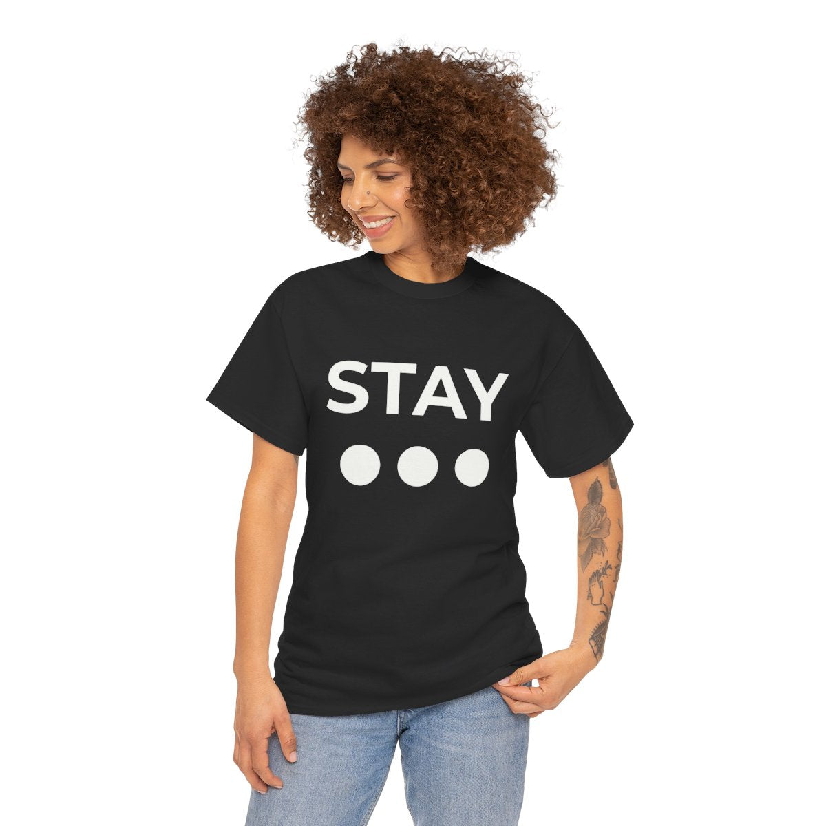 Simply Unfinished "Stay..." Tee